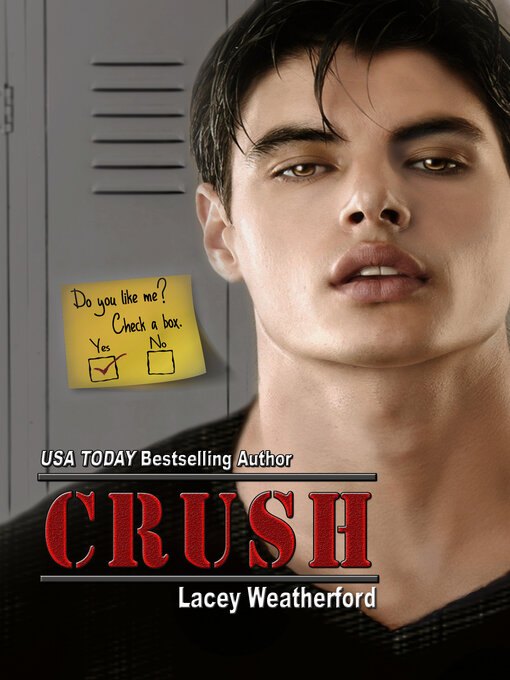 Title details for Crush by Lacey Weatherford - Available